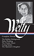 Complete novels : the robber bridegroom ; Delta... 著者：  Eudora Welty 