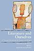 Literature and ourselves : a thematic introduction... 著者： Gloria Mason Henderson