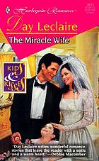 The miracle wife