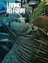 Living as form : socially engaged art from 1991-2011 by  Nato Thompson 
