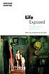 Life exposed : biological citizens after Chernobyl
