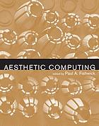 Aesthetic computing