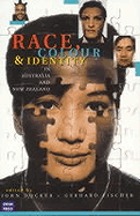 Race, colour, and identity in Australia and New Zealand