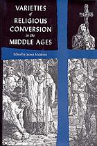 Varieties of religious conversion in the Middle Ages