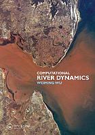 Computational river dynamics