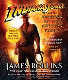 Indiana Jones and the kingdom of the crystal skull
