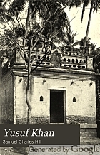 Yusuf Khan; the rebel commandant,