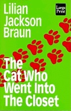 The cat who went into the closet