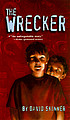 The wrecker von David Skinner