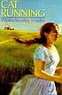 Cat running de Zilpha Keatley Snyder