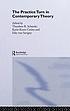 The practice turn in contemporary theory de Theodore R Schatzki