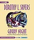 Gaudy night : a Lord Peter Wimsey & Harriet Vane... door Dorothy L Sayers