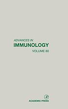 Advances in immunology. Volume 80