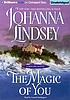 The magic of you door Johanna Lindsey