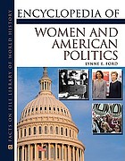 Encyclopedia of women and American politics