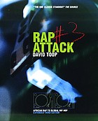 Rap attack 3 : African rap to global hip hop