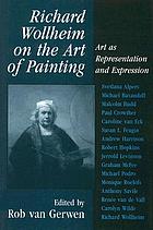 Richard Wollheim on the art of painting : art as representation and expression