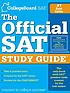 The official SAT study guide : for the new SAT. door College Entrance Examination Board.