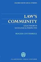 Law's community : legal theory in sociological perspective