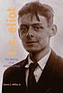 T. S. Eliot : the making of an American poet :... por James Edwin Miller