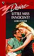 Little miss innocent? door Lori Foster
