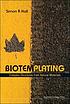 Biotemplating : complex structures from natural... 著者： Simon R Hall