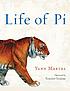Life of Pi : a novel door Yann Martel