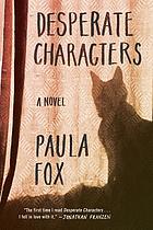 Desperate characters