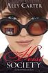 Heist society 著者：  Ally Carter 