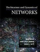 The structure and dynamics of networks