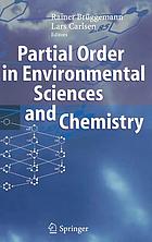 Partial order in environmental sciences and chemistry