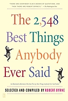 The 2,548 best things anybody ever said