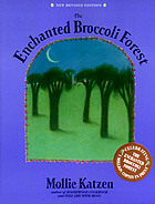 The enchanted broccoli forest