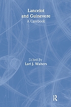 Lancelot and Guinevere : a casebook