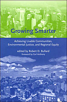 Growing Smarter: Achieving Livable Communities, Environmental Justice, and Regional Equity cover image