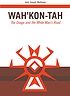 Wah'Kon-Tah : the Osage and the white man's road von John Joseph Mathews