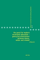 The quest for modern vocational education : Georg Kerschensteiner between Dewey, Weber and Simmel