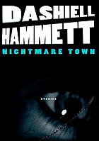 Nightmare town : stories