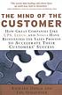 The mind of the customer : how great companies like UPS, Lexus, and Nokia have reinvented the sales process to accelerate their customers' success