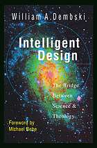 Intelligent design : the bridge between science & theology