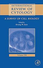 International review of cytology : a survey of cell biology. Volume 258