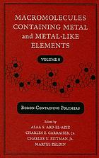 Macromolecules containing metal and metal-like elements. Vol. 8