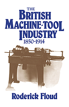 The British machine tool industry, 1850-1914