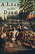 A leap in the dark : the struggle to create the American republic