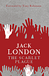 The scarlet plague de Jack London