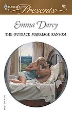 The outback marriage ransom