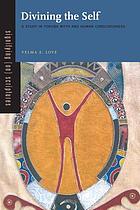 Divining the self : a study in Yoruba myth and human consciousness