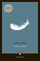 Incident at Vichy : a play