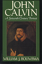 John Calvin : a sixteenth-century portrait