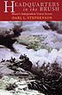 Headquarters in the brush : Blazer's Independent... von Darl L Stephenson
